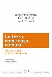 Copertina del libro La terra come casa comune